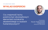 Już 12 listopada otwarty wykład online: „Czy znajomość łaciny powinna być obowiązkowym elementem kształcenia akademickiego w naukach humanistycznych?”